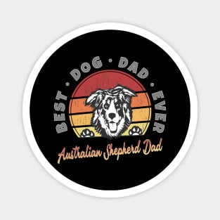 Australian Shepherd Dad Retro Sunset - Best Dog Dad Ever Magnet
